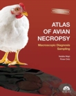 Image for Atlas of avian necropsy. Microscopic diagnosis sampling. Updated edition