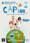 Image for Cap sur… 2 – Cahier d’activites + audio MP3. A1.2