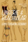 Image for Lingerie &amp; beachwear  : 1,000 fashion designs