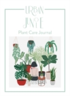 Image for Urban Jungle : Plant Care Journal