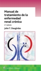 Image for Manual de tratamiento de la enfermedad renal cronica