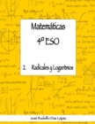 Image for Matem?ticas 4? ESO - 2. Radicales y logaritmos