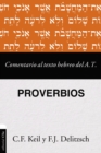 Image for Comentario al texto hebreo del Antiguo Testamento - Proverbios