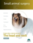 Image for The head and neck. Vol. I - Small animal surgery