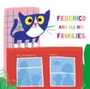 Image for Federico and All His Families