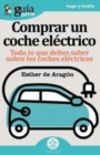 Image for GuiaBurros Coche electrico : Todo lo que debes saber sobre los cohes electricos