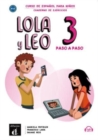 Image for Lola y Leo paso a paso 3 - Cuaderno de ejercicios + audio MP3