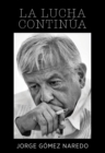 Image for La lucha continua