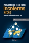 Image for Manual de uso de las reglas Incoterms 2020