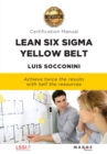 Image for Lean Six Sigma Yellow Belt. Certification Manual