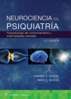Image for Neurociencia en psiquiatria : Fisiopatologia del comportamiento y enfermedades mentales