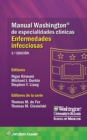 Image for Manual Washington de especialidades clinicas. Enfermedades infecciosas