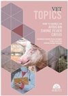 Image for Vet topics - How to handle an african swine fever crisis