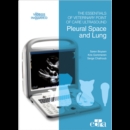 Image for The Essentials of Veterinary Point of Care Ultrasound: Pleural Space and Lung