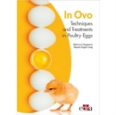 Image for In Ovo - Techniques and Treatments in Poultry Eggs