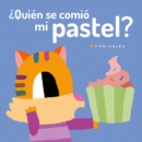 Image for ¿Quien se comio mi pastel?