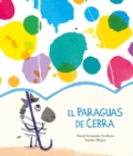 Image for El paraguas de Cebra