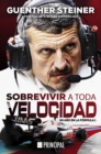 Image for Sobrevivir a Toda Velocidad