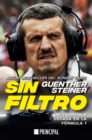 Image for Sin filtro: Mi increible decada en la Formula 1