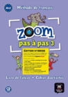 Image for Zoom pas a pas : Livre de l&#39;eleve + Cahier d&#39;activites A1.2 + CD  EDITI