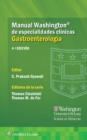 Image for Manual Washington de especialidades clinicas. Gastroenterologia