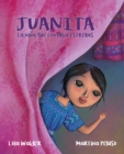 Image for Juanita : La nina que contaba estrellas (The Girl Who Counted the Stars)
