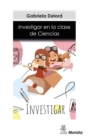 Image for Investigar En La Clase De Ciencias