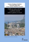 Image for Politicas Educativas Y Justicia Social