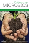 Image for Cultivar Con Microbios