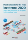 Image for Practical guide to the Incoterms 2020 rules