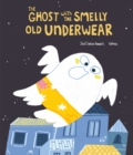 Image for The Ghost with the Smelly Old Underwear