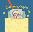 Image for A dormir, Ovejita