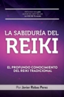 Image for La Sabiduria del Reiki : El Profundo Conocimiento del Reiki Tradicional