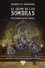 Image for El reino de las sombras: Las cronicas thurias