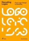 Image for Decoding Logos: From LOGO Design to Branding