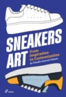 Image for Sneakers Art: From Inspiration to Customization