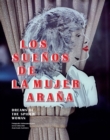 Image for Dreams of the Spider Woman: Latin American Photography in the Collection of Jean-Louis Lariviere
