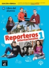 Image for Reporteros internacionales 1 - Edicion hibrida - Libro del alumno + audio MP3. A1