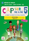 Image for Cap sur... pas a pas 5 - Edition hybride - Livre de l&#39;eleve + Cahier d&#39;activites + audio MP3. A2