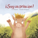 Image for Soy un prncipe!
