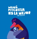Image for Mama Pinguina es la mejor