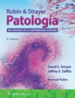 Image for Rubin &amp; Strayer. Patologia : Mecanismos de la enfermedad humana