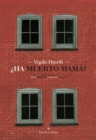 Image for Ha Muerto Mama?