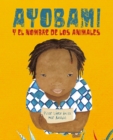 Image for Ayobami y el nombre de los animales (Ayobami and the Names of the Animals)