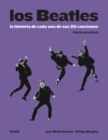 Image for Los Beatles : La historia de cada una de sus 211 canciones