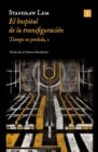 Image for El hospital de la transfiguracion (Ed. 2024): Tiempo no perdido, I