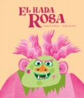 Image for El hada Rosa