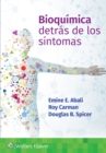 Image for Bioquimica. Detras de los sintomas