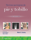Image for Tecnicas quirurgicas de pie y tobillo