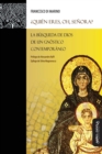 Image for ¿Quien eres, oh, Senora?